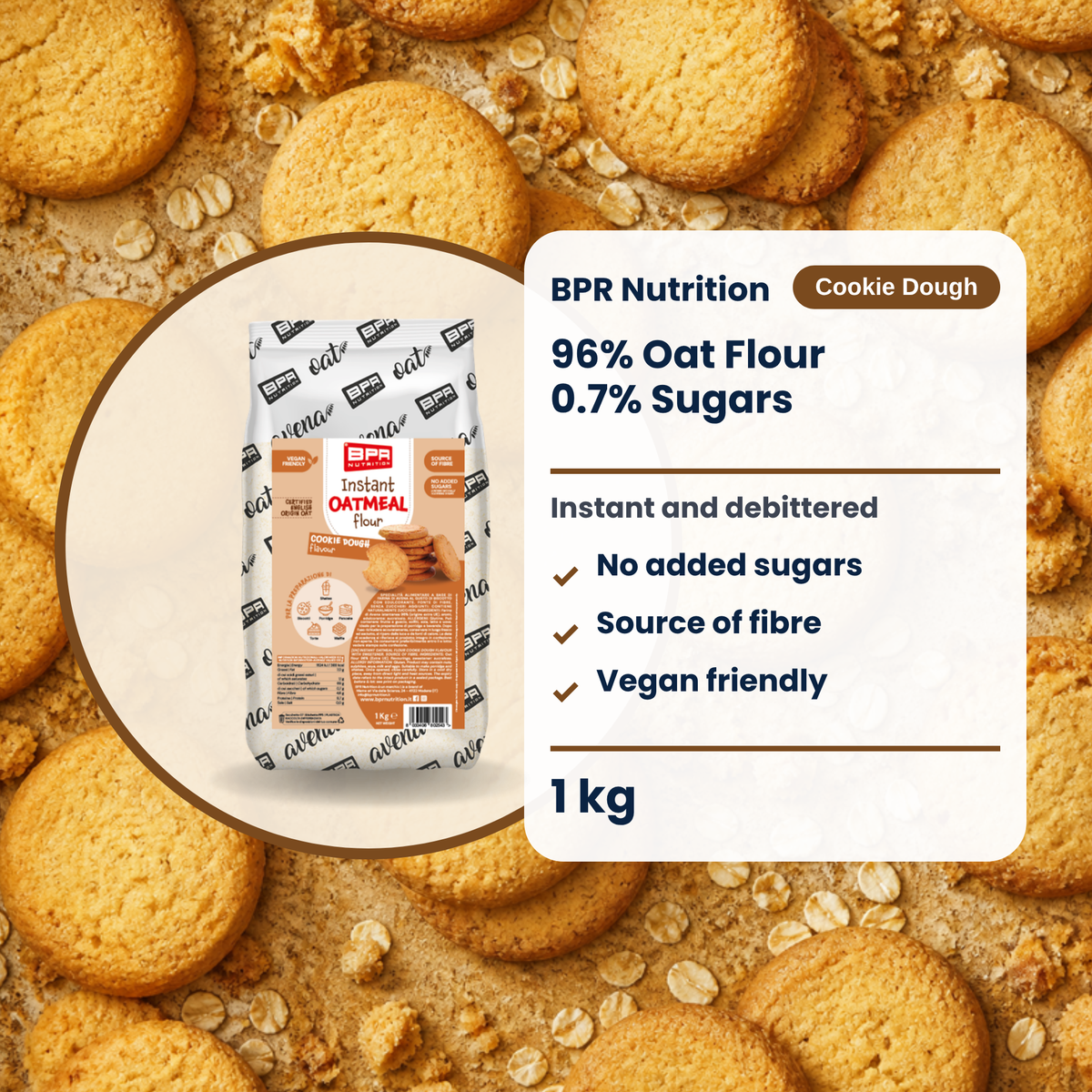 BPR Nutrition Instant Oatmeal Flour Cookie Dough 1 kg: 96% Hafermehl, ohne Zuckerzusatz, Ballaststoffquelle, vegan friendly (EN)