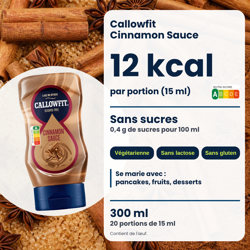 Sauce Callowfit Cinnamon, visuel des avantages, version française