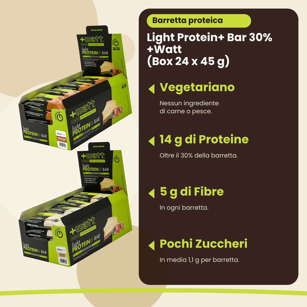Light Protein+ Bar 30% +Watt Box 24 x 45 g, wichtigste Vorteile, italienische Version: vegetarisch, 14 g Protein, 5 g Ballaststoffe, wenig Zucker